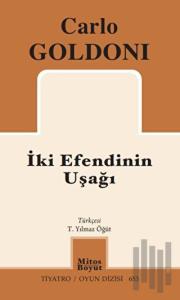 İki Efendinin Uşağı