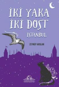 İki Yaka İki Dost İstanbul