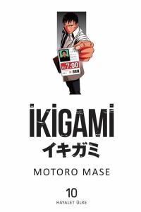 İkigami Cilt 10 - Hayalet Ülke