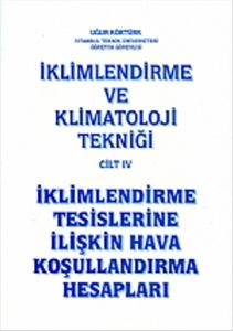İklimlendirme ve Klimatoloji Tekniği Cilt 4