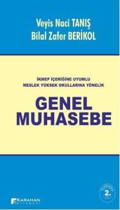 İKMEP İçeriğine Uyumlu Meslek Yüksek Okullarına Yönelik Genel Muhasebe