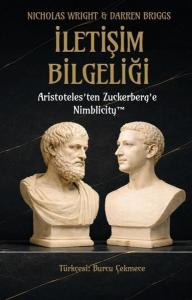 İletişim Bilgeliği: Aristoteles'ten Zuckerberg'e Nimblicity