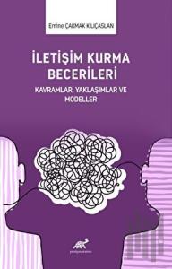 İletişim Kurma Becerileri