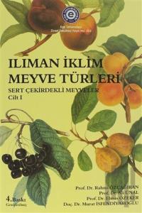 Ilıman İklim Meyve Türleri Cilt:1