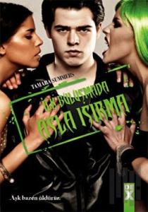 İlk Buluşmada Asla Isırma