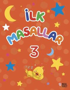 İlk Masallar 3 (Ciltli)
