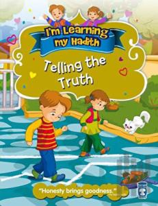 I'm Learning My Hadith - Telling The Truth