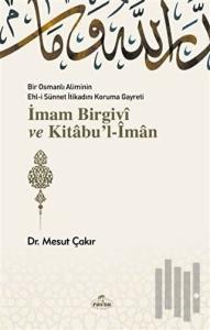 İmam Birgivi ve Kitabu'l-İman