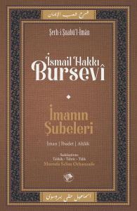 İmanın Şubeleri - Şerh-i Şuabü'l - İman