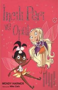 İncili Peri ve Opal