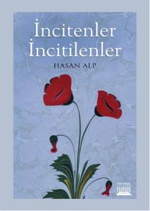 İncitenler İncitilenler