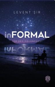 İnformal - Her Şey Yolundaydı