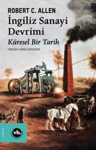 İngiliz Sanayi Devrimi: Küresel Bir Tarih