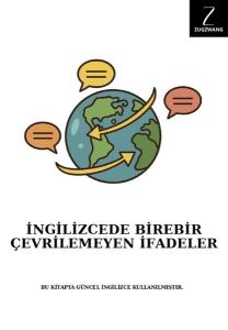 İngilizcede Birebir Çevirelemeyen İfadeler