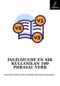 İngilizcede En Sık Kullanılan 100 Phrasal Verb