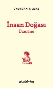 İnsan Doğası Üzerine - Scholium Dizisi 3