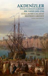 İnsan Hareketliliğinin Bir Tarihi (1492 - 1750)