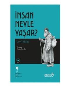 İnsan Neyle Yaşar?