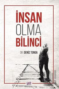 İnsan Olma Bilinci