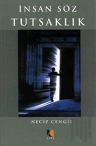 İnsan Söz ve Tutsaklık