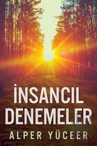 İnsancıl Denemeler