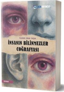 İnsanın Bilinmezler Coğrafyası