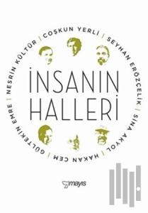 İnsanın Halleri