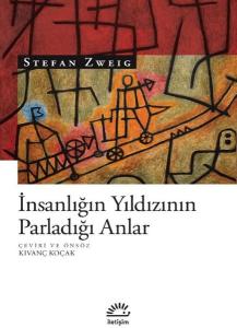 İnsanlığın Yıldızının Parladığı Anlar