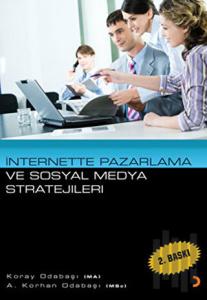 İnternette Pazarlama ve Sosyal Medya Stratejileri