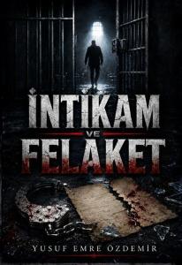 İntikam ve Felaket