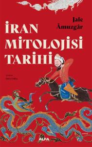 İran Mitoloji Tarihi