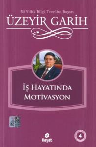 İş Hayatında Motivasyon
