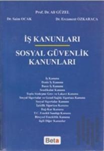 İş Kanunları Sosyal Güvenlik Kanunları