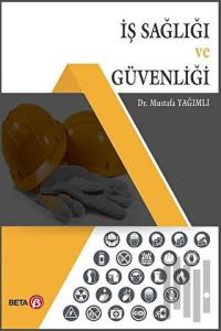 İş Sağlığı ve Güvenliği