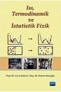 Isı Termodinamik ve İstatistik Fizik