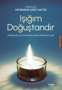 Işığım Doğuştandır