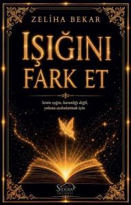 Işığını Fark Et