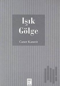 Işık Gölge
