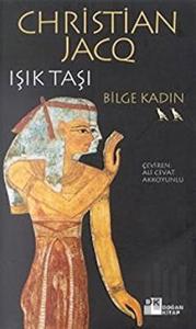 Işık Taşı 2 Bilge Kadın