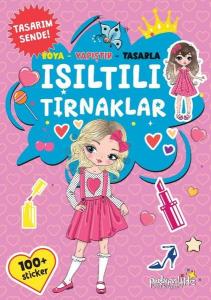 Işıltılı Tırnaklar - Boya - Yapıştır - Tasarla