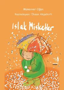 Islak Misketler (Çok Uyaranlı Yaratıcı Çalışma Kitabı İle Birlikte)