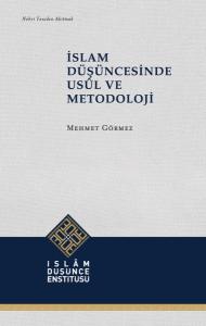 İslam Düşüncesinde Usul ve Metodoloji (Ciltli)