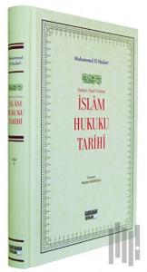 İslam Hukuku Tarihi (Ciltli)