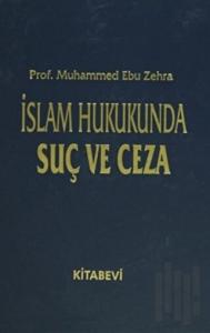İslam Hukukunda Suç ve Ceza (2 Cilt Takım) (Ciltli)