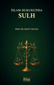 İslam Hukukunda Sulh