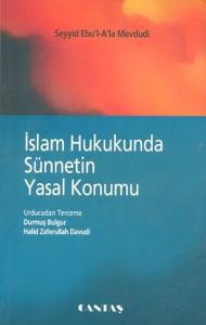 İslam Hukukunda Sünnetin Yasal Konumu