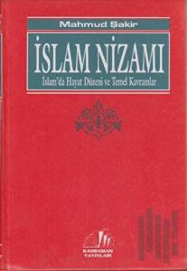 İslam Nizamı (Küçük Boy, 1. Hamur) (Ciltli)
