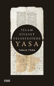 İslam Siyaset Perspektifinde Yasa