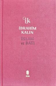 İslam ve Batı - Bez Ciltli