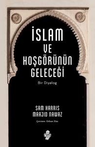 İslam ve Hoşgörünün Geleceği